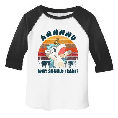 And Why Should I Care Funny Unicorn Lover Toddler Fine Jersey T-Shirt