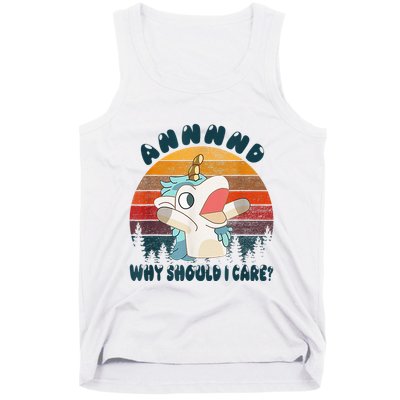 And Why Should I Care Funny Unicorn Lover Tank Top