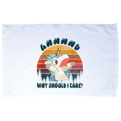 And Why Should I Care Funny Unicorn Lover Microfiber Hand Towel