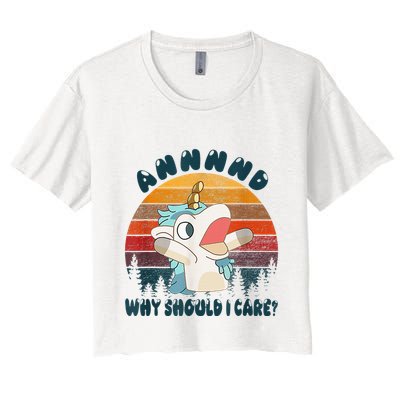 And Why Should I Care Funny Unicorn Lover Crop Top