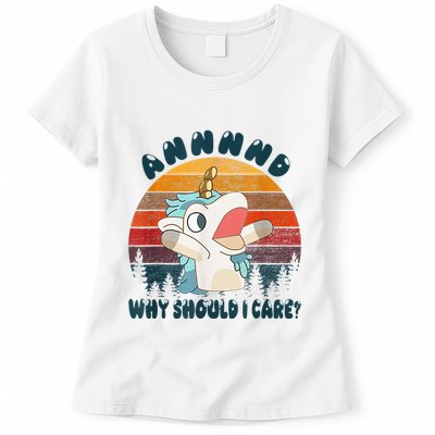 And Why Should I Care Funny Unicorn Lover Womens T-Shirt