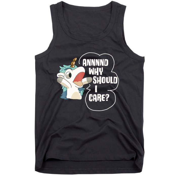 And Why Should I Care Funny Sarcastic Unicorn Lover Tank Top