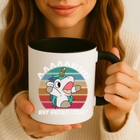 And Why Should I Care Funny Sarcastic Unicorn Mug