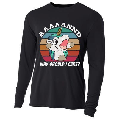 And Why Should I Care Funny Sarcastic Unicorn Cooling Performance Long Sleeve Crew