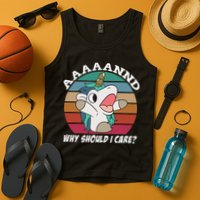 And Why Should I Care Funny Sarcastic Unicorn Tank Top