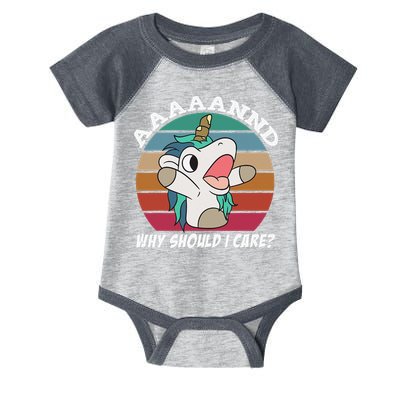 And Why Should I Care Funny Sarcastic Unicorn Infant Baby Jersey Bodysuit