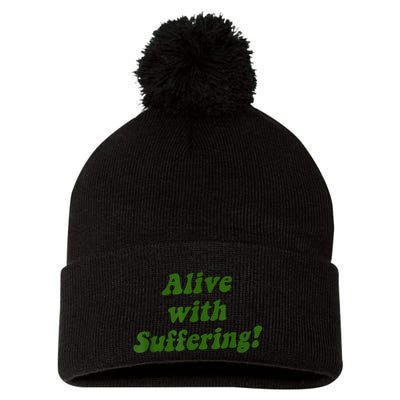 Alive With Suffering Pom Pom 12in Knit Beanie