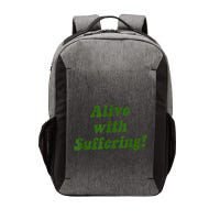 Alive With Suffering Vector Backpack
