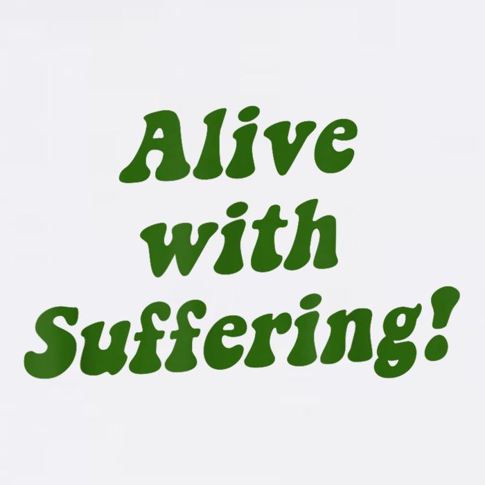 Alive With Suffering Garment-Dyed Sweatshirt