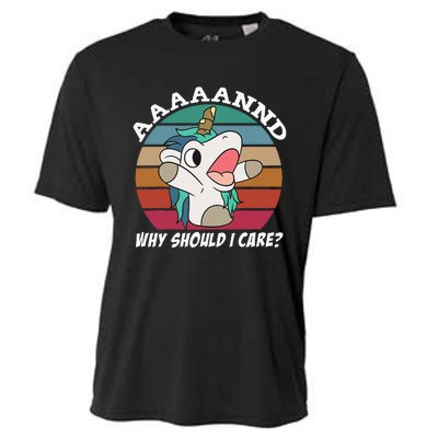 And Why Should I Care Funny Sarcastic Unicorn Cooling Performance Crew T-Shirt