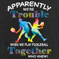 APPARENTLY WE'RE TROUBLE PICKLEBALL MEN Cool Comfort Performance Bucket Hat
