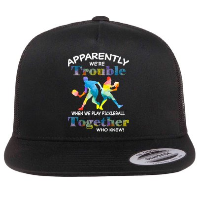 APPARENTLY WE'RE TROUBLE PICKLEBALL MEN Flatbill Hat
