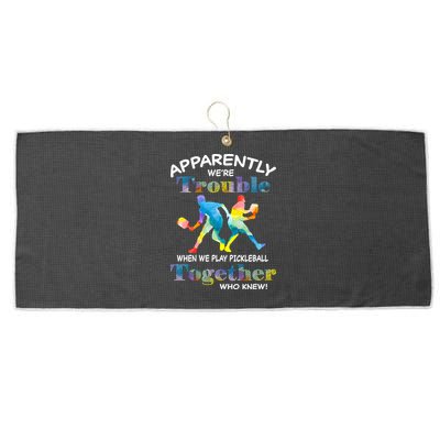 APPARENTLY WE'RE TROUBLE PICKLEBALL MEN Large Microfiber Waffle Golf Towel