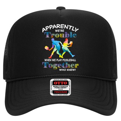APPARENTLY WE'RE TROUBLE PICKLEBALL MEN Trucker Hat
