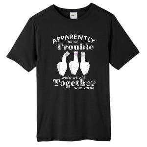 Apparently We’Re Trouble When We Are Together Who Knew Funny Llama Tall Fusion ChromaSoft Performance T-Shirt