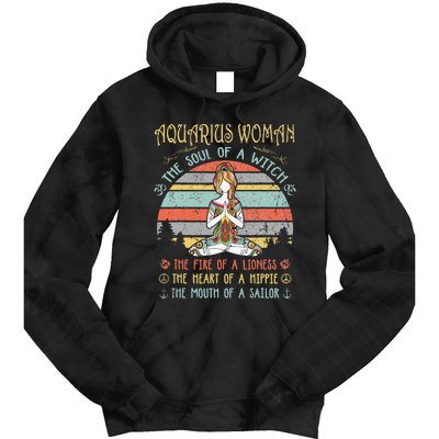 Aquarius Woman The Soul Of A Witch Vintage Birthday Tie Dye Hoodie