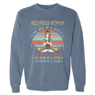 Aquarius Woman The Soul Of A Witch Vintage Birthday Garment-Dyed Sweatshirt