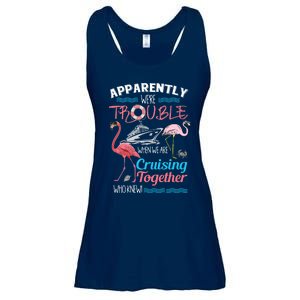 Apparently WeRe Trouble When We Are Cruising Together Ladies Essential Flowy Tank