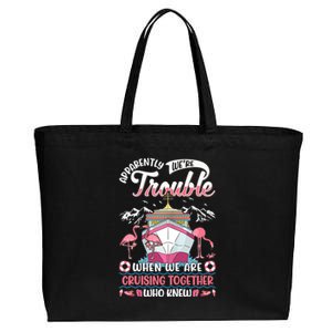 Apparently Were Trouble When We Are Cruising Together Cotton Canvas Jumbo Tote