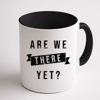 Are We There Yet Travel Road Trip Mug