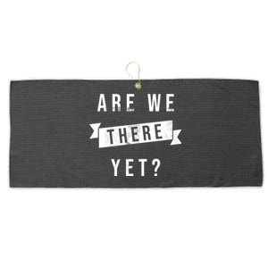 Are We There Yet Travel Road Trip Large Microfiber Waffle Golf Towel