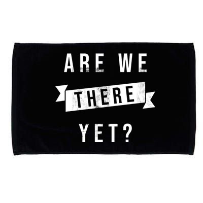 Are We There Yet Travel Road Trip Microfiber Hand Towel