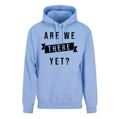 Are We There Yet Travel Road Trip Unisex Surf Hoodie