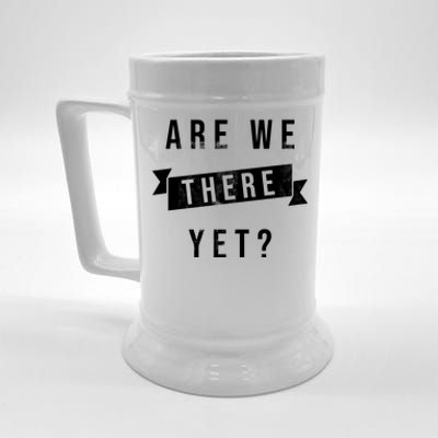 Are We There Yet Travel Road Trip Beer Stein