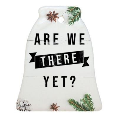 Are We There Yet Travel Road Trip Ceramic Bell Ornament