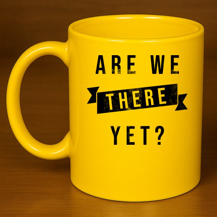 Are We There Yet Travel Road Trip 11oz C Handle Ceramic Mug