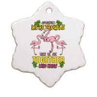 Apparently We're Trouble When We Are Together Who Knew Flamingo Funny Ceramic Star Ornament