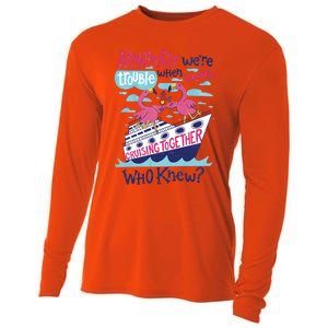 Apparently Were Trouble When We Are Cruising Together Cute Gift Cooling Performance Long Sleeve Crew