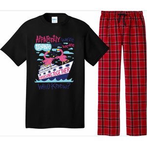 Apparently Were Trouble When We Are Cruising Together Cute Gift Pajama Set