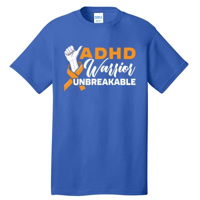 Adhd Warrior Unbreakable Embrace Neurodiversity Gift Tall T-Shirt