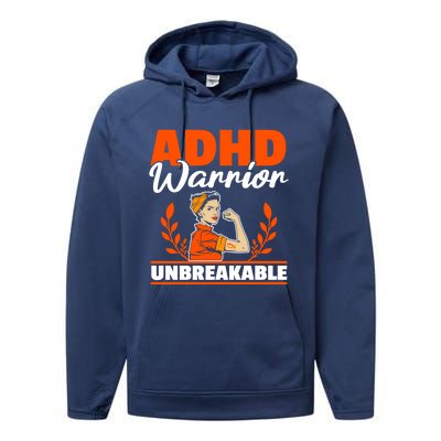 Adhd Warrior Unbreakable Nuerodiversity Think Differently Gift Performance Fleece Hoodie