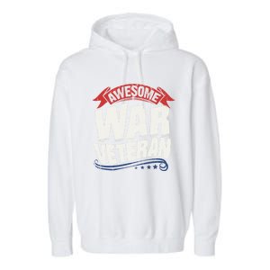 Awesome War Veteran Gift Retro America Flag Gift Veteran's Day Gift Garment-Dyed Fleece Hoodie