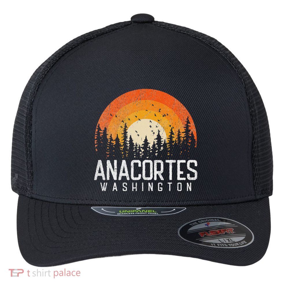 Anacortes Washington Wa Retro 70s 80s 90s Vintage Gift Flexfit Unipanel Trucker Cap