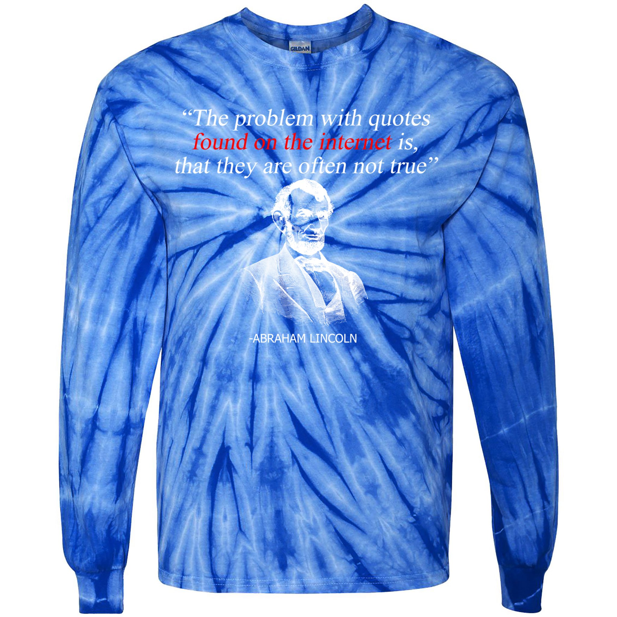 Autor Writer Writing Abraham Lincoln Funny Journalist Gift Tie-Dye Long Sleeve Shirt