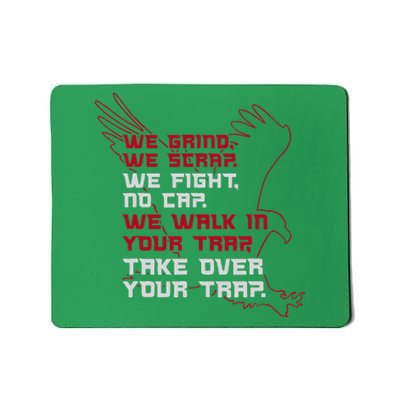 Atlanta We Walk In Your Trap Take Over Mousepad