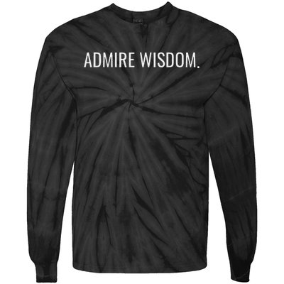 Achieve Wisdom Wise Optimistic And Inspirational Message Tie-Dye Long Sleeve Shirt