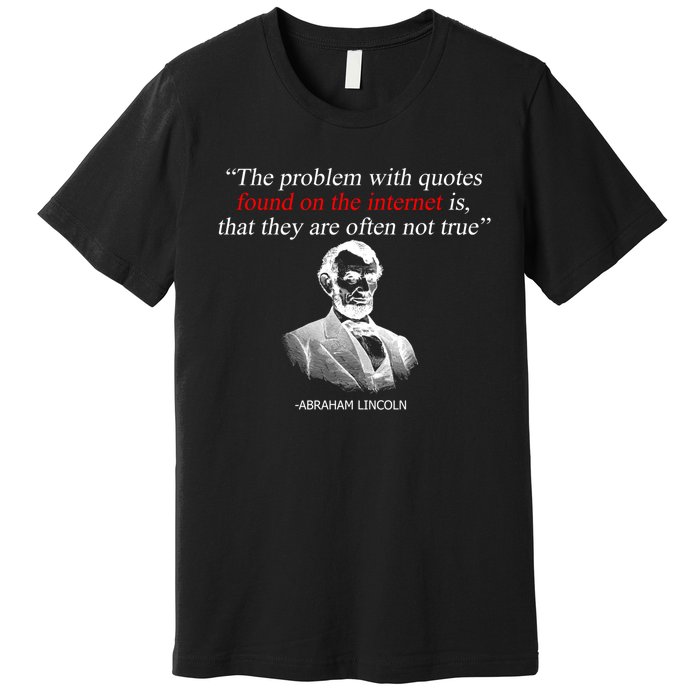 Autor Writer Writing Abraham Lincoln Funny Journalist Gift Premium T-Shirt