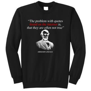 Autor Writer Writing Abraham Lincoln Funny Journalist Gift Tall Sweatshirt