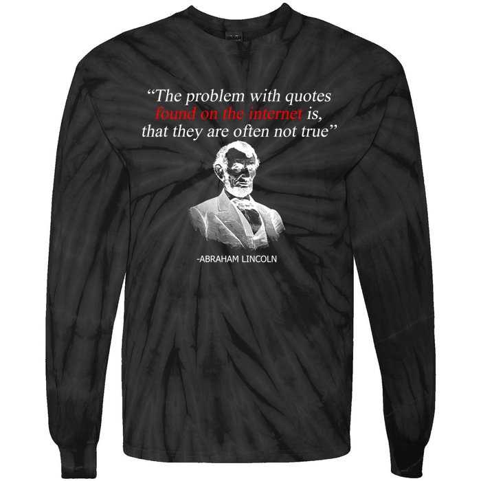 Autor Writer Writing Abraham Lincoln Funny Journalist Gift Tie-Dye Long Sleeve Shirt