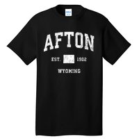 Afton Wyoming Wy Vintage Athletic Tall T-Shirt