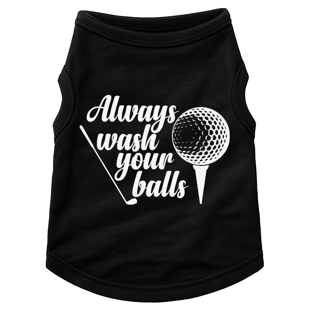 Always Wash Your Balls Golf Trendsport Doggie Tank
