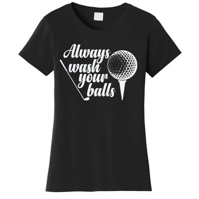 Always Wash Your Balls Golf Trendsport Women's T-Shirt