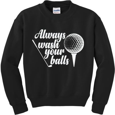 Always Wash Your Balls Golf Trendsport Kids Sweatshirt