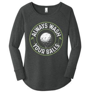 Always Wash Your Balls Golf Lover Golfer Golfing Life Women's Perfect Tri Tunic Long Sleeve Shirt