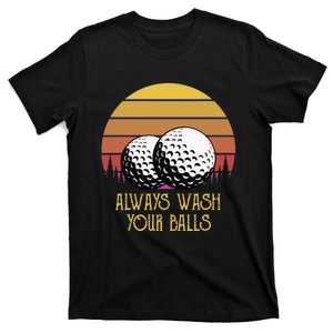 Always Wash Your Balls Adult Humor Retro Sunset Golf T-Shirt