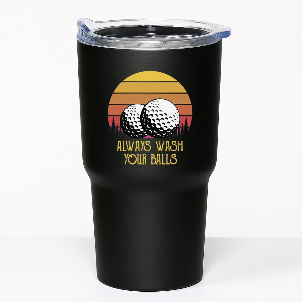 Always Wash Your Balls Adult Humor Retro Sunset Golf Tumbler